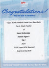 2026 Topps Now Kevin McGonigle #7 Black Base Relic /10 2nd Club Player with 4 Hit Game in MLB Debut Detroit Tigers Rookie RC Redemption Baseball Card
