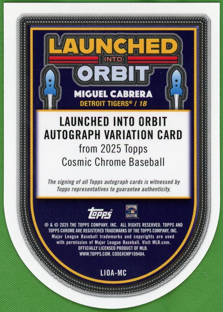 2025 Topps Chrome Lioa-Mc Miguel Cabrera Launched Into Orbit 5/5 Vg Detroit Tigers Auto