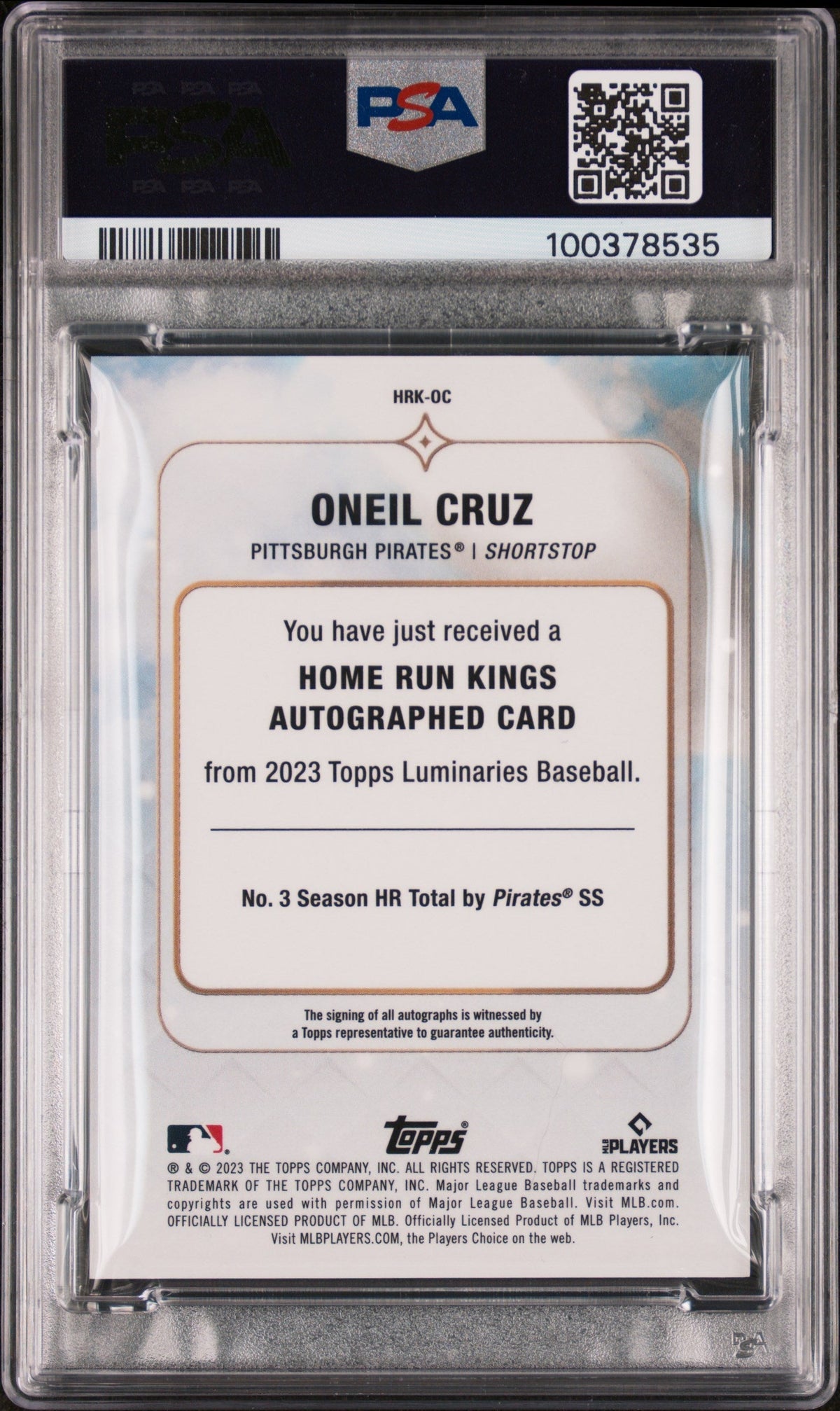2023 Topps Luminaries Home Run Kings Autographs Oneil Cruz #Hrkoc 08/15 PSA 10