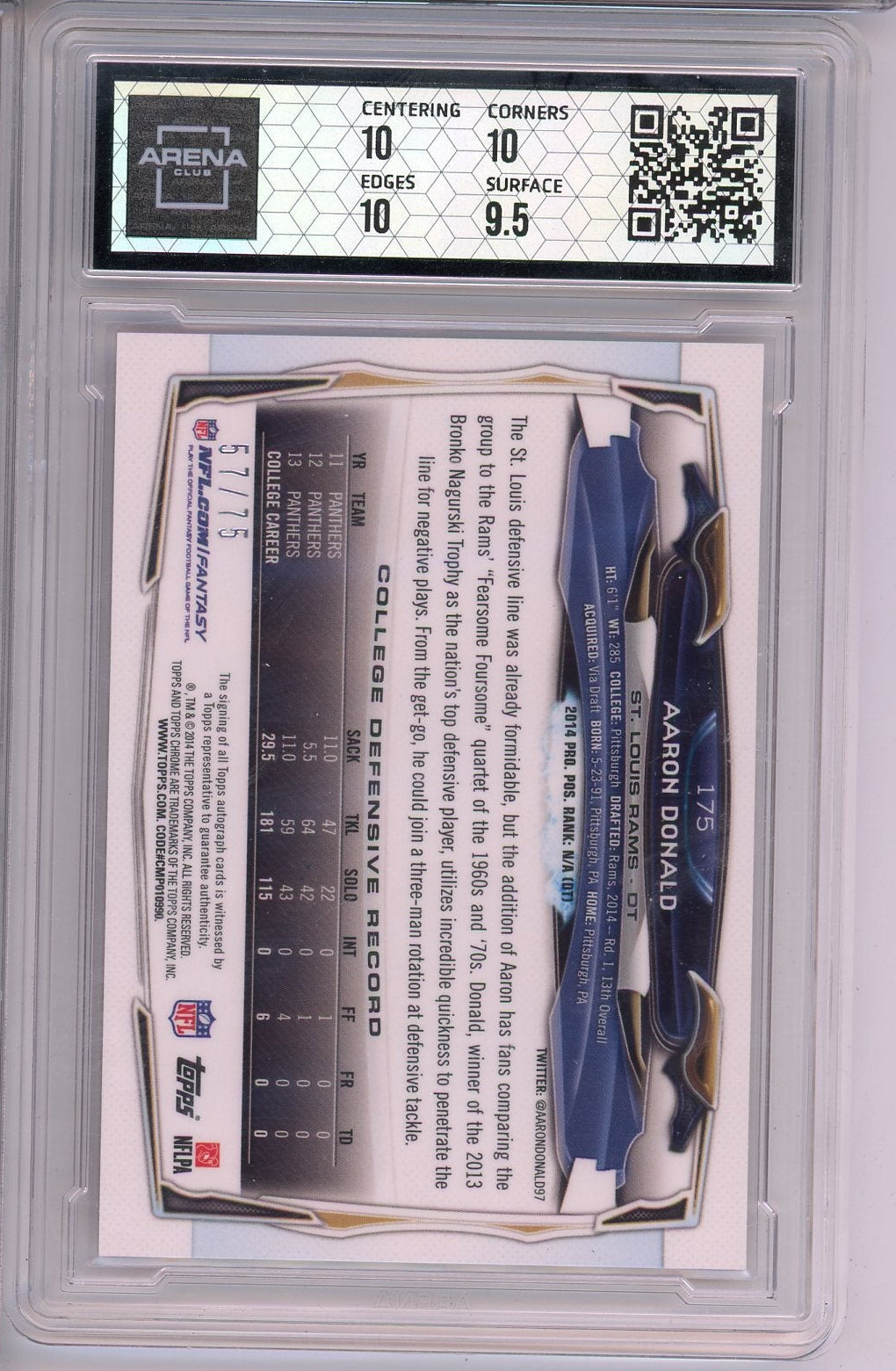 Aaron Donald 2014 Topps Chrome Rookie Autograph Pink Refractor #'D 57/75 Arena 10 / 10
