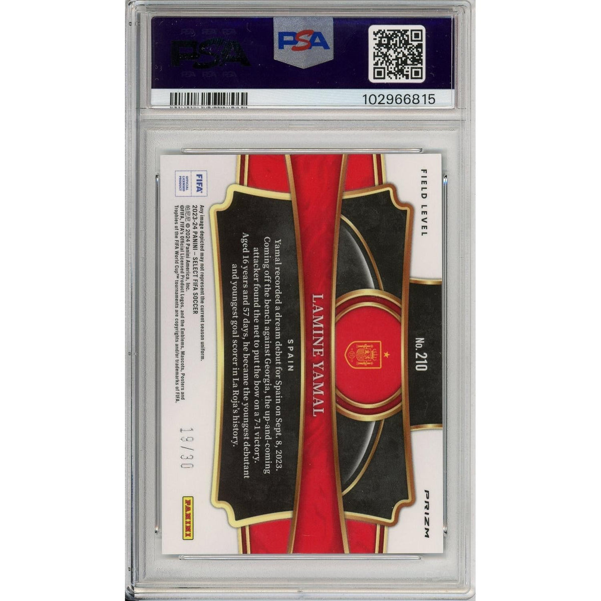 Graded Topps Now: 2023-24 Panini Select Fifa Tie-Dye Lamine Yamal #210 PSA 10