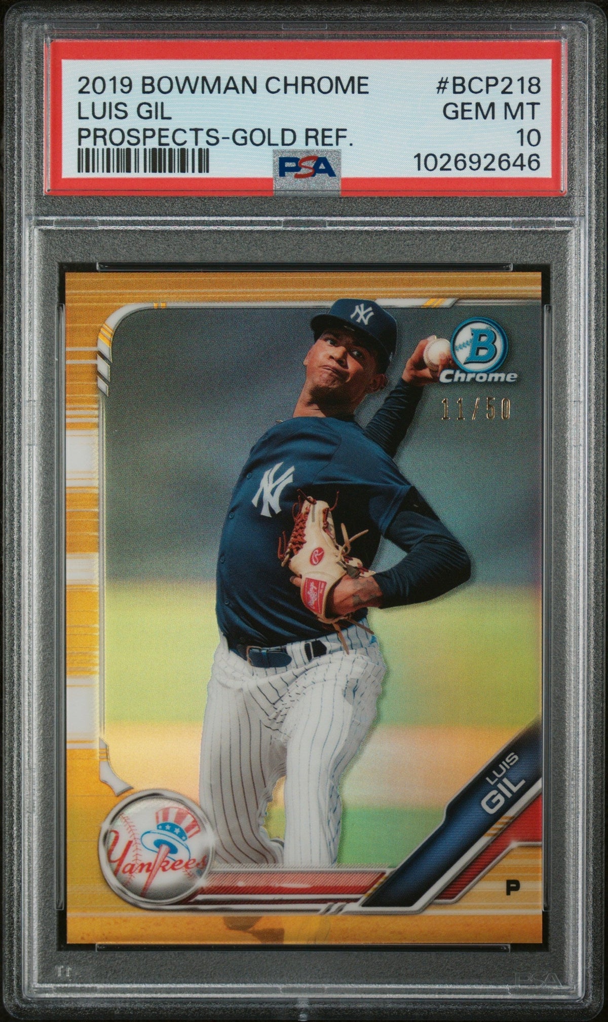 2019 Bowman Chrome Prospects Gold Refractor Luis Gil #Bcp218 /50 PSA 10