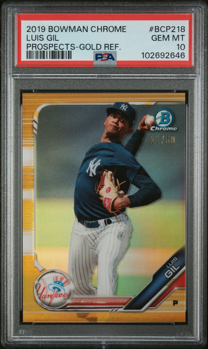 2019 Bowman Chrome Prospects Gold Refractor Luis Gil #Bcp218 /50 PSA 10