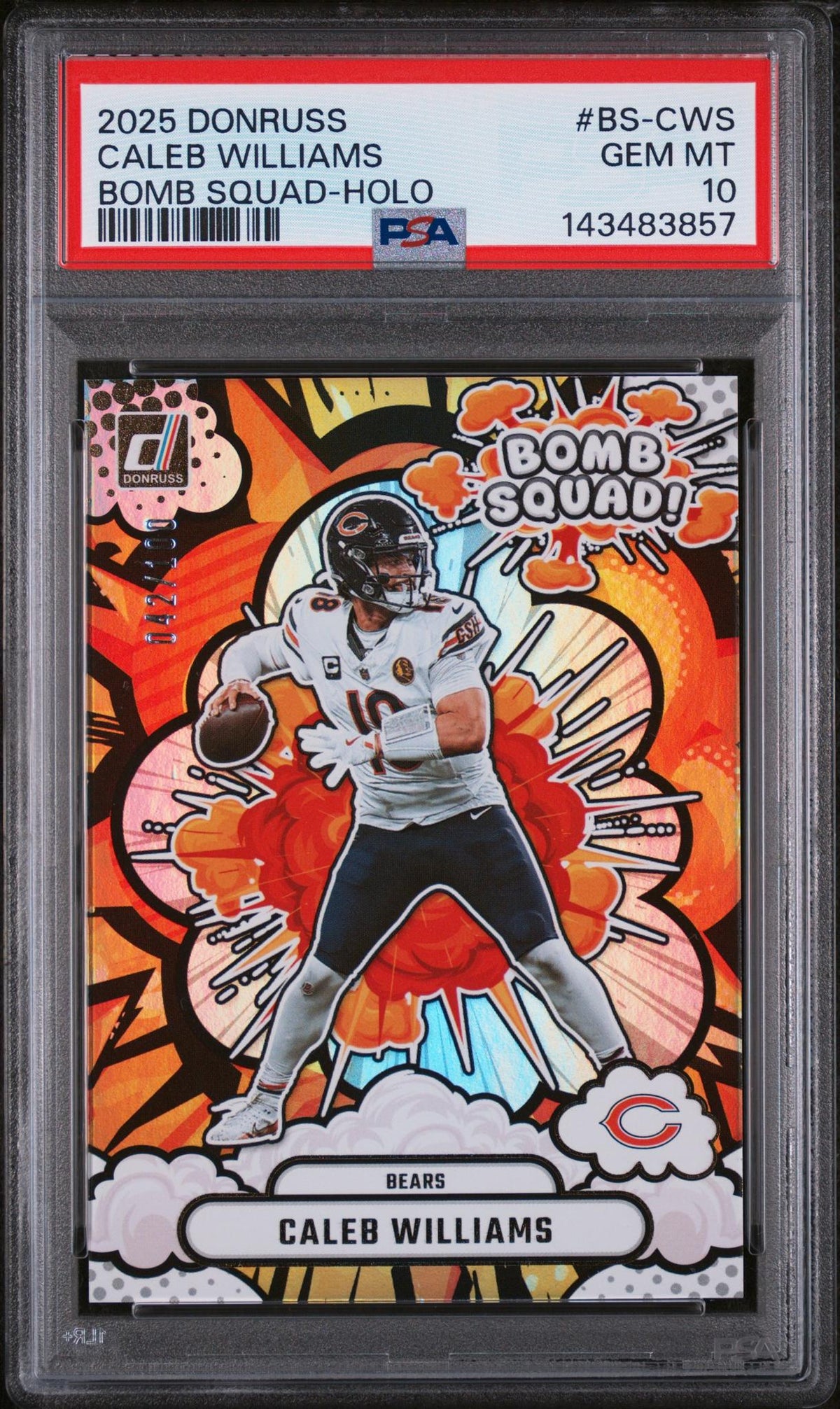 2025 Panini Donruss Bomb Squad Holo Caleb Williams #Bs-Cws /10 PSA 10