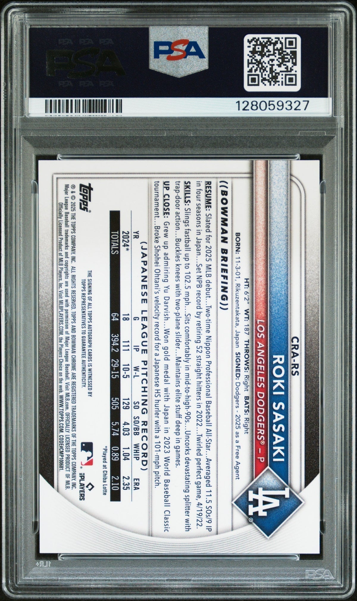 2025 Bowman Chrome Rookie Autographs Green Refractor Roki Sasaki #Crars /99 PSA 10