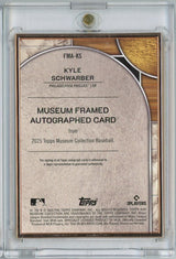 2025 Topps Museum Collection Kyle Schwarber #FMA-KS Museum Framed Autograph Card /35 Baseball Card