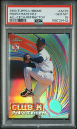 1999 Topps Chrome All-Etch Refractor Pedro Martinez #AE29 PSA 10