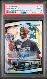 2025 Panini Prizm Autograph Silver Prizm Jalen Hurts #228 PSA 9