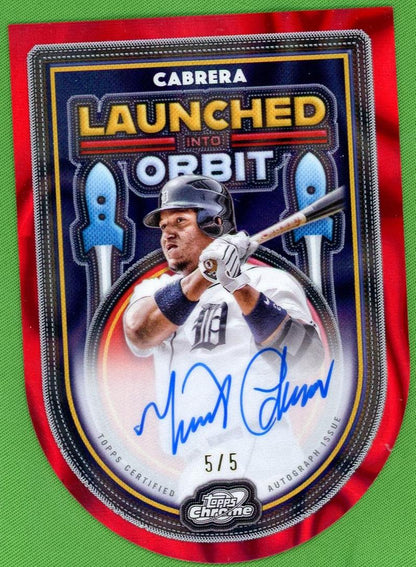2025 Topps Chrome Lioa-Mc Miguel Cabrera Launched Into Orbit 5/5 Vg Detroit Tigers Auto