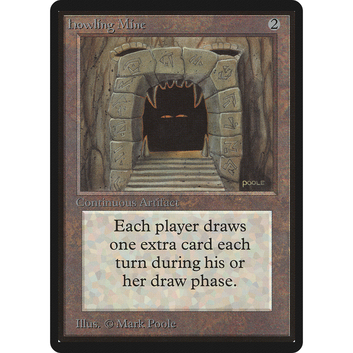 Howling Mine [Limited Edition Beta]