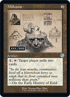 Millstone (Schematic) (Serial Numbered) - The Brothers' War: Retro Frame Artifacts (Brr)