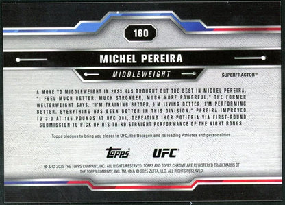 2025 Topps Chrome UFC Michel Pereira Superfractor 1/1