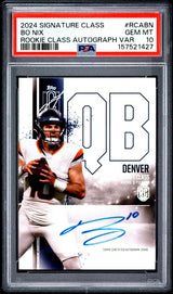2024 TOPPS SIGNATURE CLASS ROOKIE CLASS AUTOGRAPH VARIATION RCABN BO NIX PSA 10