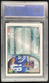 1998 Bowman #1 Peyton Manning RC PSA 10