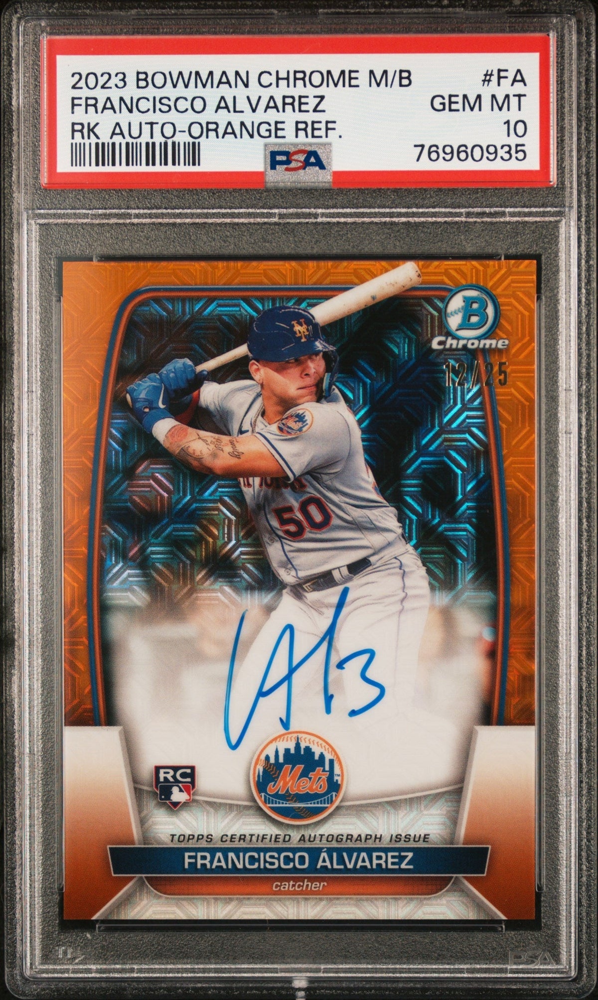 2023 Bowman Mega Box Chrome Rookies Autographs Rk Auto-Orange Ref. Francisco Alvarez #Fa /25 PSA 10