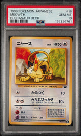Meowth PSA 10 1999 Pokemon Japanese Bulbasaur Deck #16