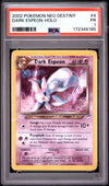 Dark Espeon Holo PSA 1 2002 Pokemon Neo Destiny #4