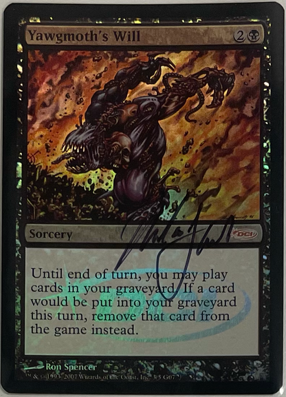 Yawgmoth's Will - Signed - Judge Promos (Jdg)
