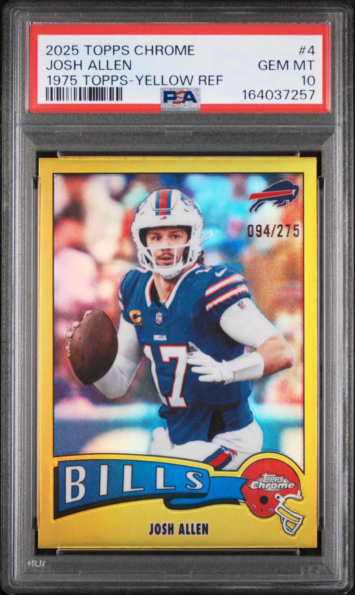 2025 Topps Chrome 1975 Topps 4 Josh Allen Yellow Refractor PSA 10