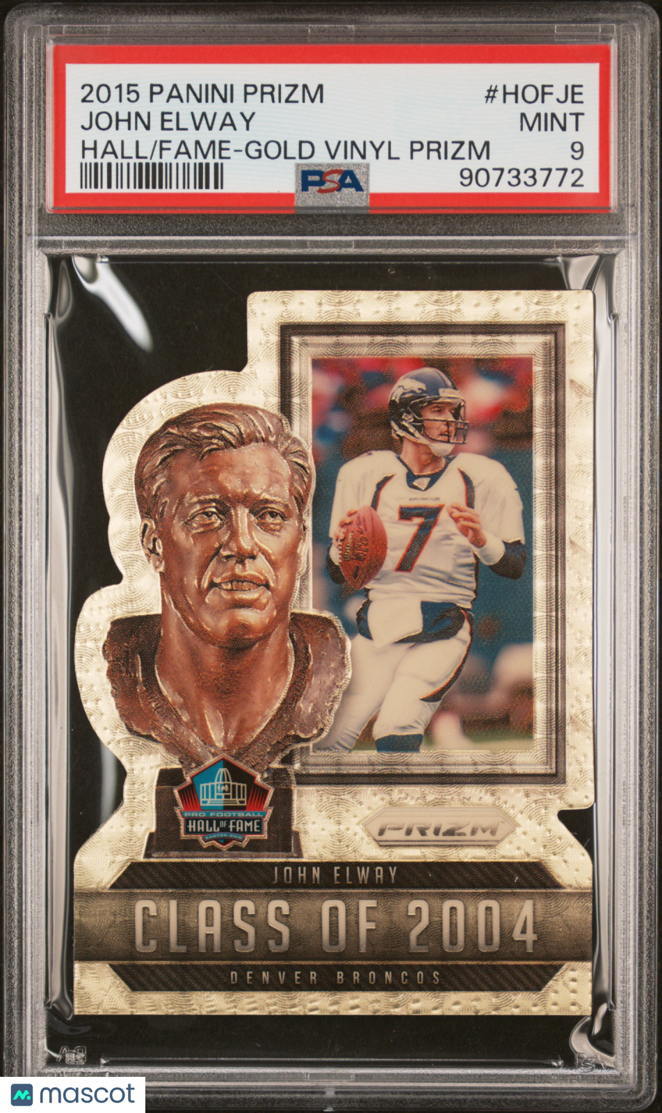 2015 Panini Prizm Hall Of Fame John Elway #Hofje Gold Vinyl PSA 9