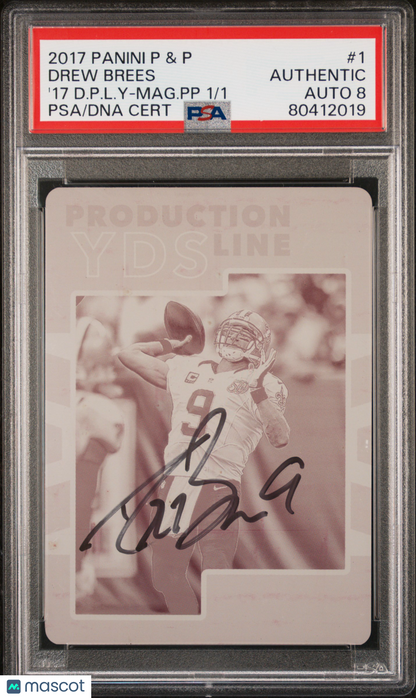 2017 Panini Plates & Patches Printing Plate Drew Brees Mag. Pp 1/1 PSA A Auto 8
