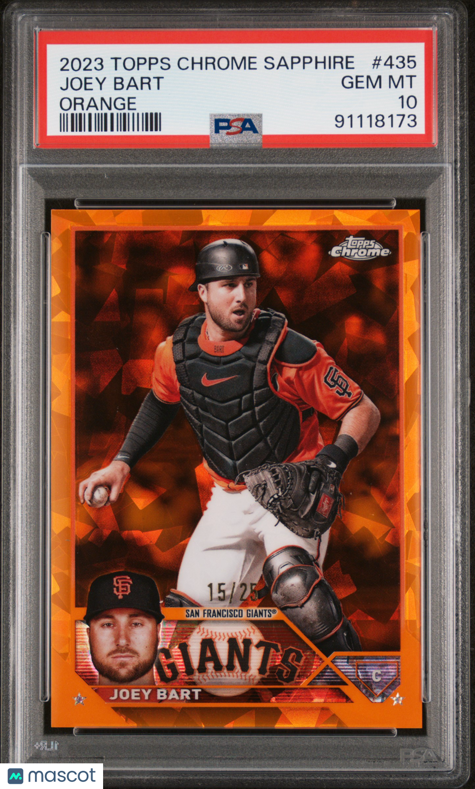 2023 Topps Chrome Sapphire Joey Bart #435 Orange 15/25 PSA 10