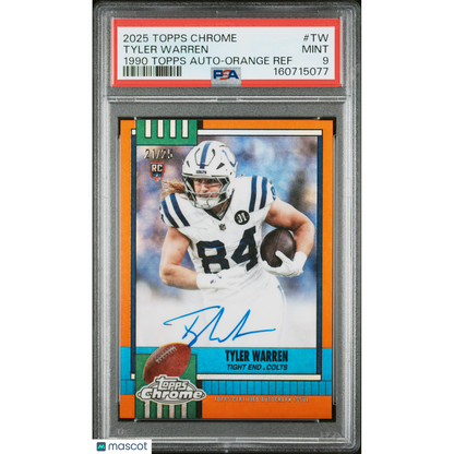 2025 Topps Chrome 1990 Topps Autographs Tyler Warren #Tw Orange Ref PSA 9