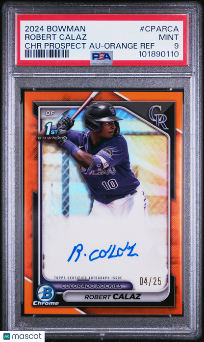 2024 Bowman Chrome Prospect Auto Robert Calaz #Cparca Orange Ref /25 PSA 9