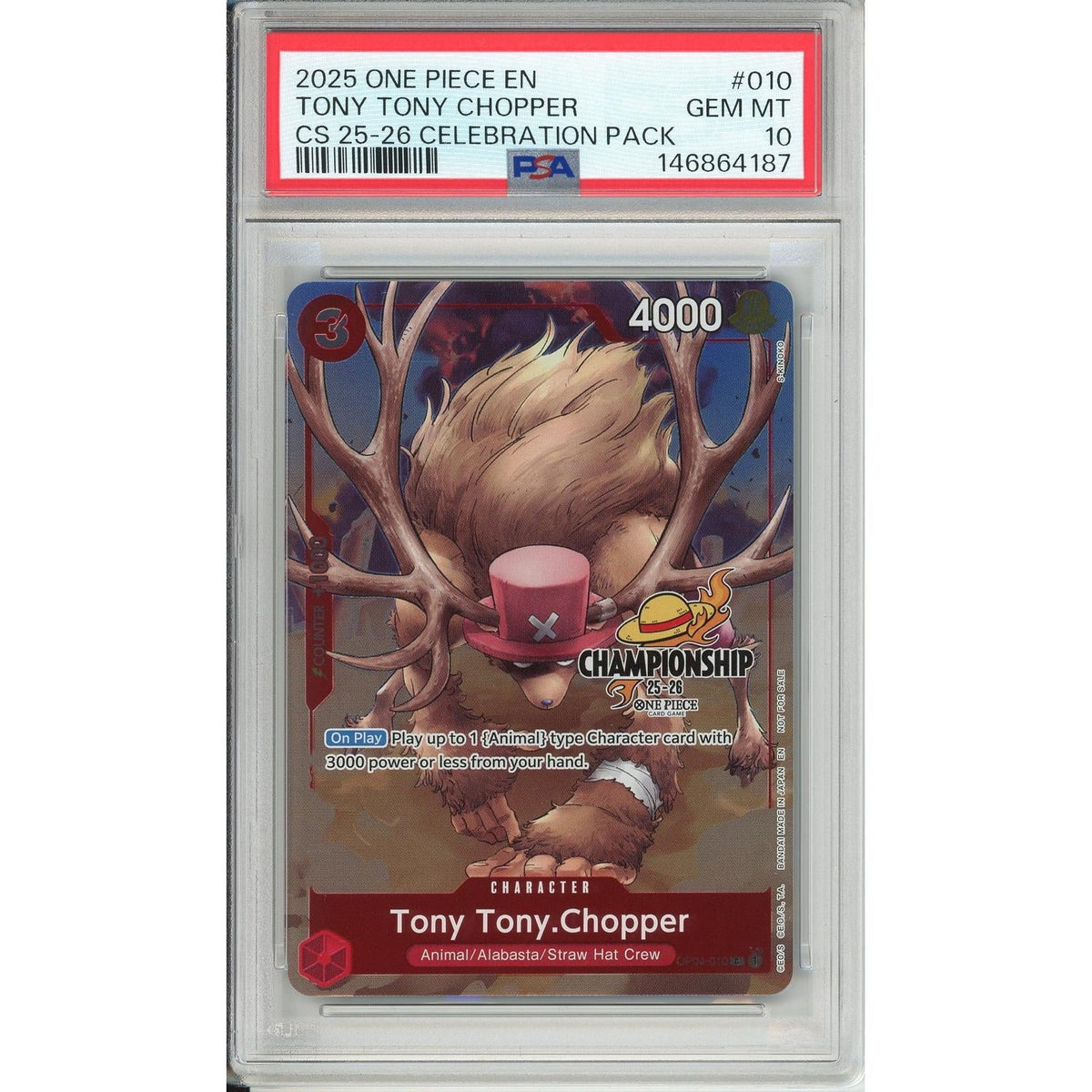 One Piece Graded: Tony Tony Chooper Op04-010 Championship Celebration Pack (2025) PSA 10