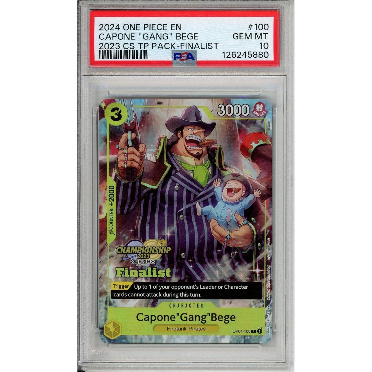 One Piece Graded: Capone "Gang" Bege Op04-100 Champions Top Player Finalist Pack (2024) PSA 10