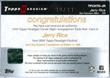 Jerry Rice 2007 Topps Paradigm Career Highs Triple Patch Auto SP 30/99