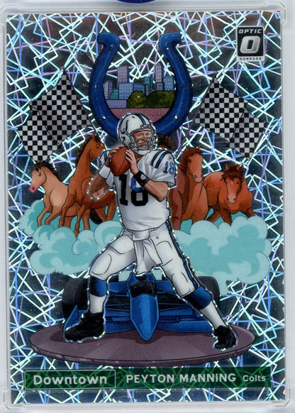 Peyton Manning 2021 Panini Donruss Optic Downtown (Colts)