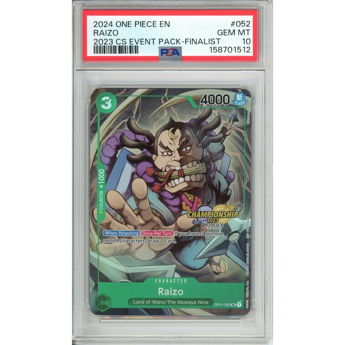One Piece Graded: Raizo Op01-052 Event Pack Finalist (2024) PSA 10