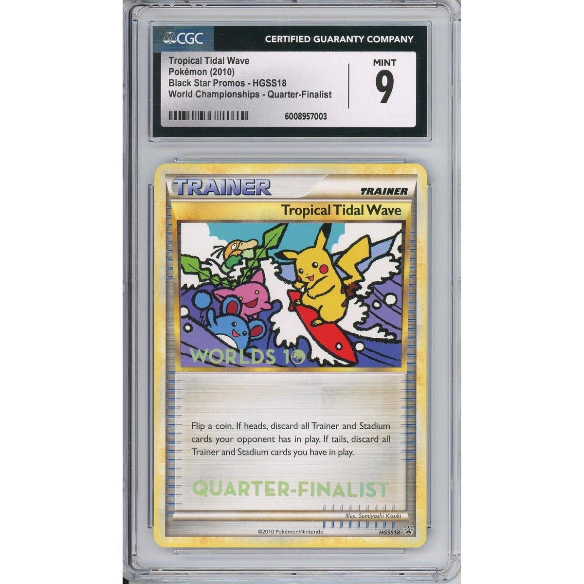 Pokemon Graded: Tropical Tidal Wave #Hgss18 Black Star Promo World Championships 2010 Quarter Finalists CGC 9