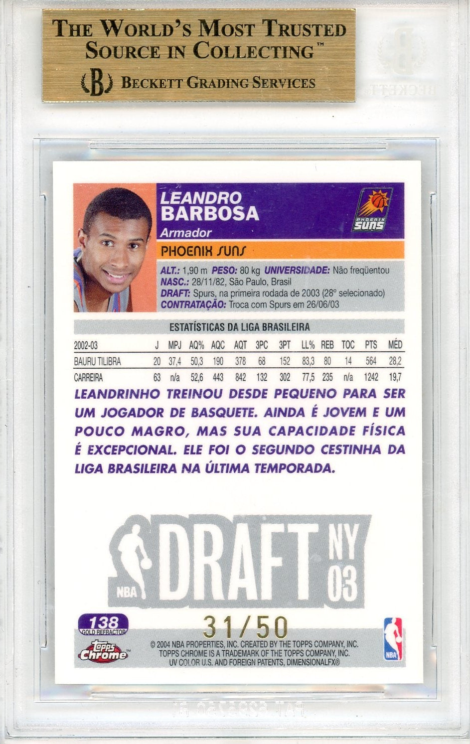Leandro Barbosa 2003-04 Topps Chrome Gold Ref. Rc #'D 31/50 BGS 9.5
